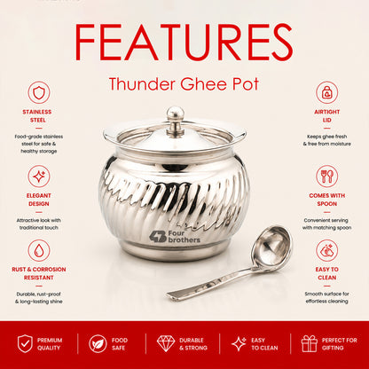 Thunder Stainless Steel Ghee/Oil Pot with Spoon