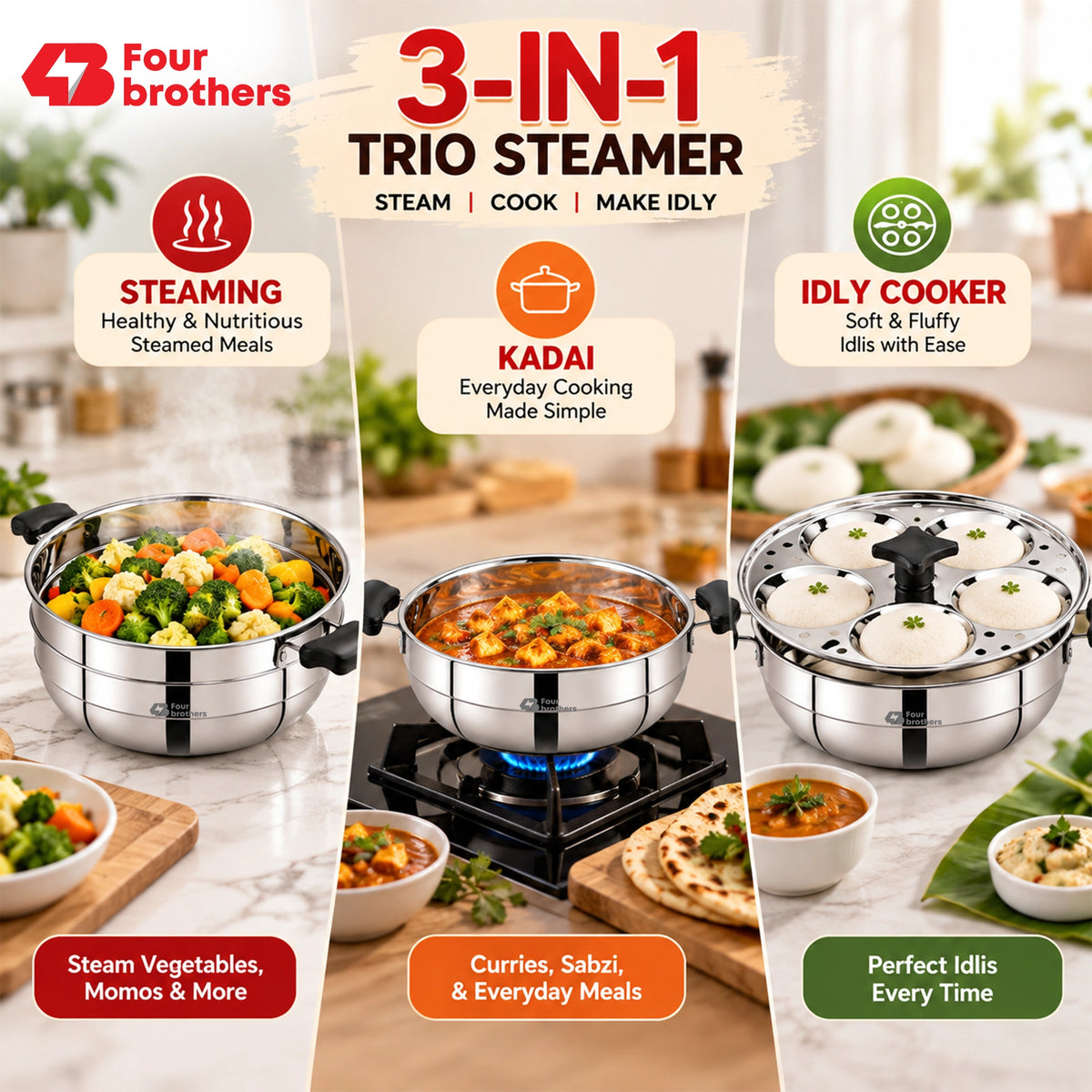 Trio 3 in 1 Steamer, Idli Pot and Multi Kadai | Four Brothers
